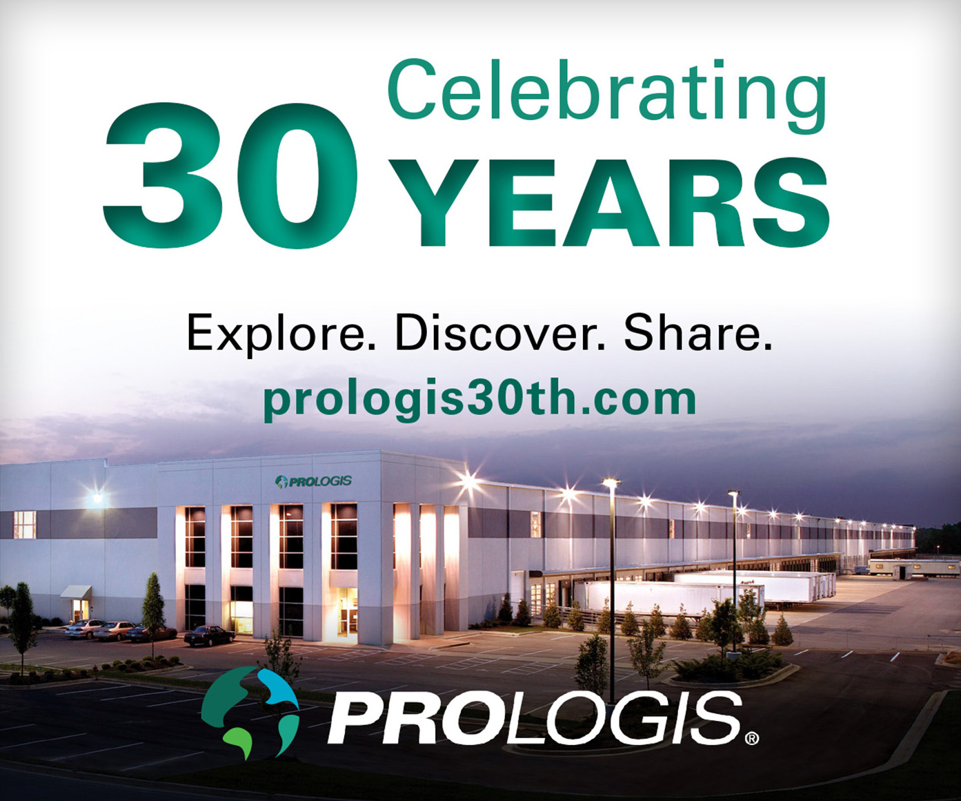 Prologis 30th Anniversary Campaign